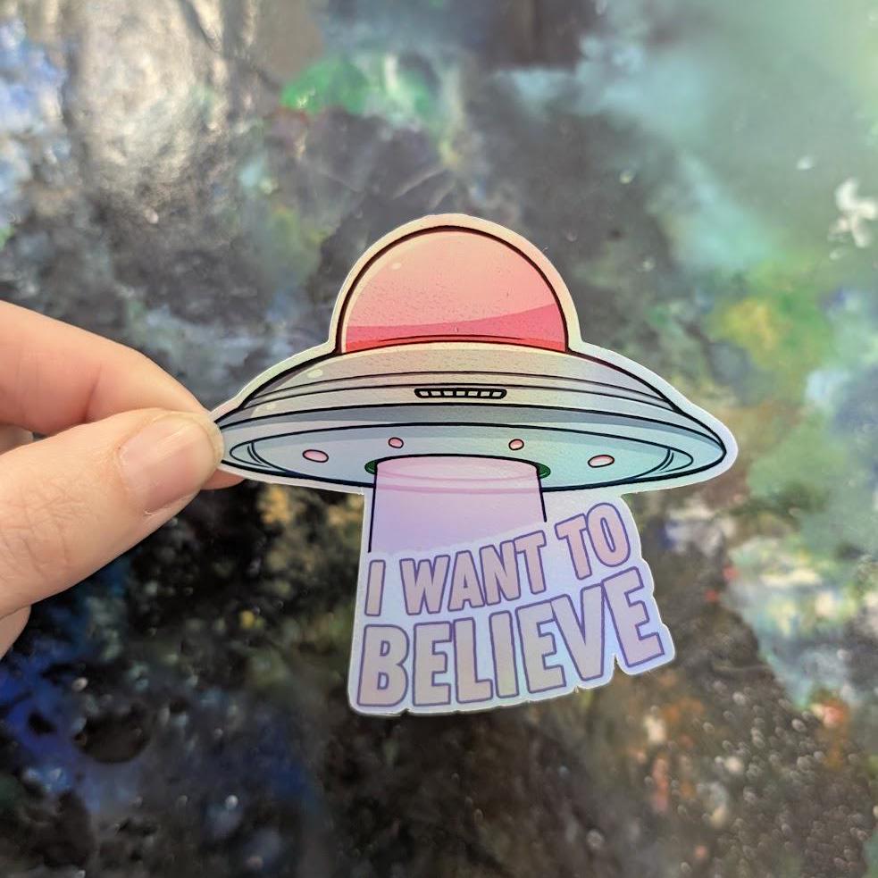 I want to Believe | space exploration vinyl decal Sticker | waterproof finish | Spaceship, rocket, moon, space, science, UFO, flying saucer