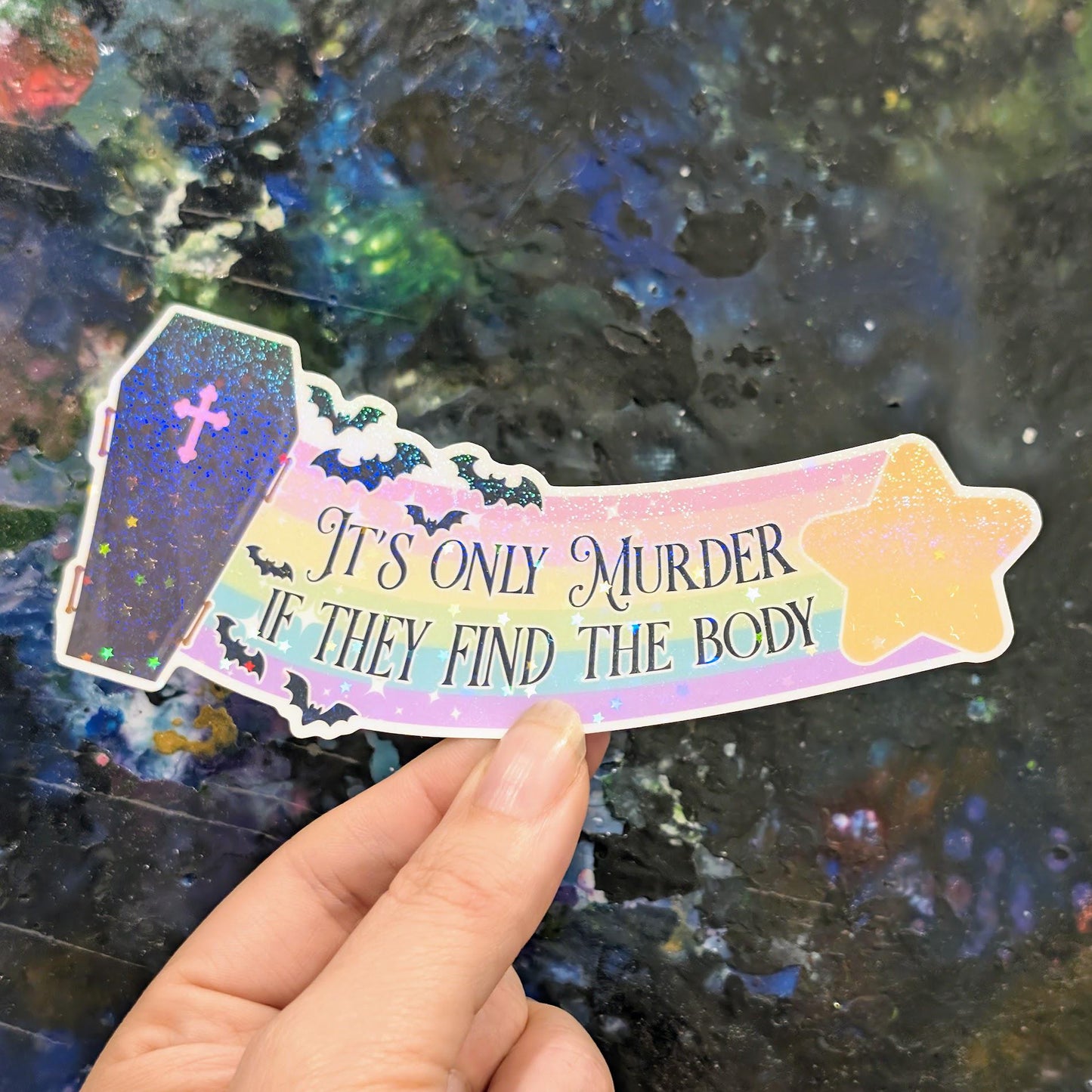 It's only Murder if they find the Body Sticker | the more you know, star, coffin, bat, rainbow