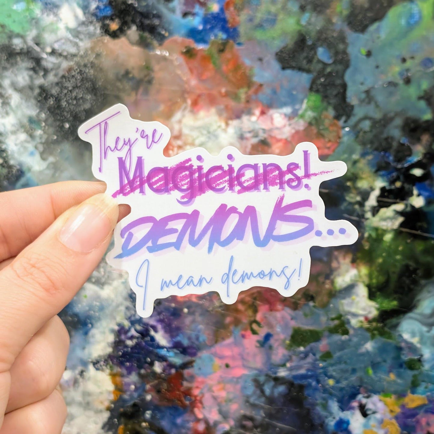 they're magicians! Demons, I mean demons! Sticker | k-pop reference | hunter quote