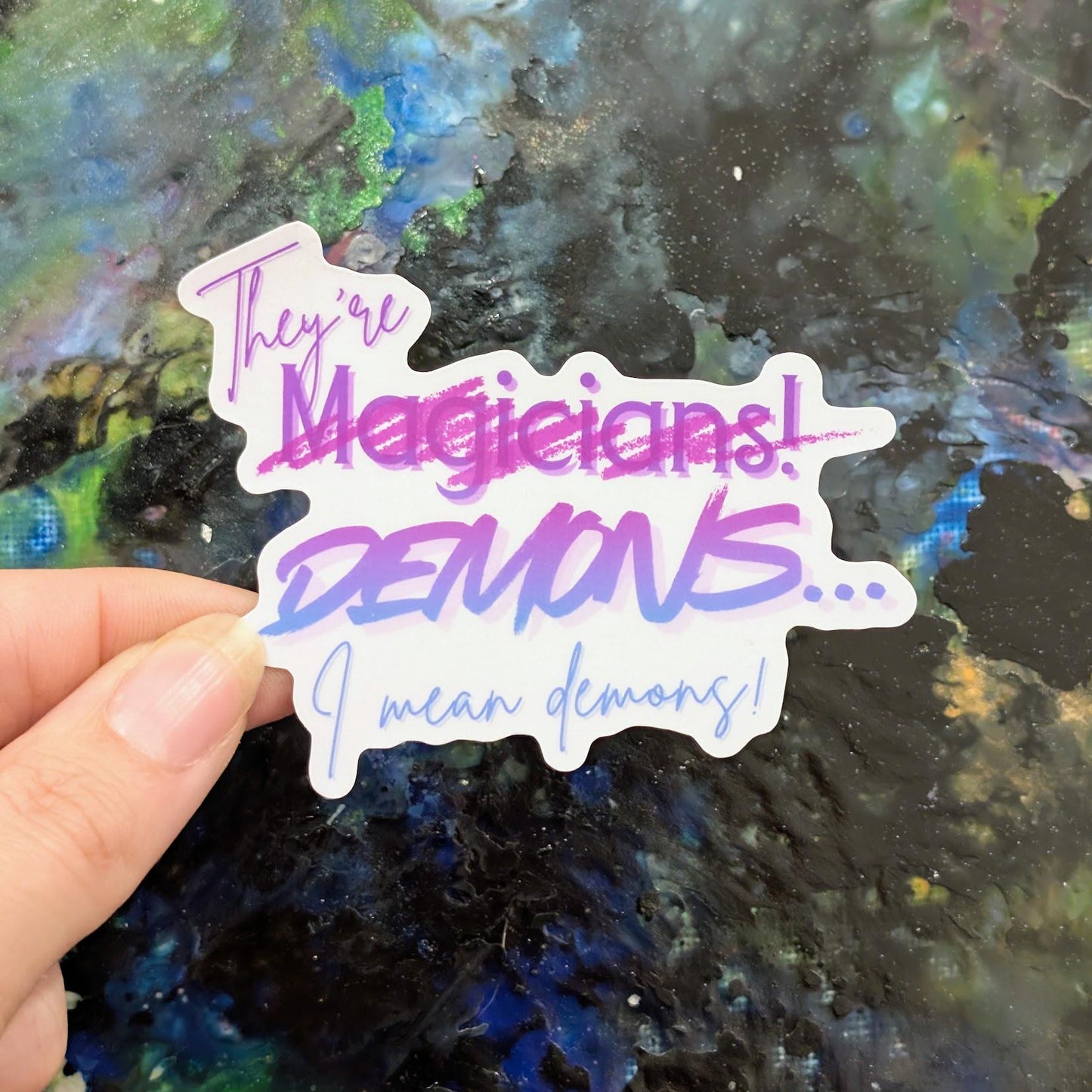 they're magicians! Demons, I mean demons! Sticker | k-pop reference | hunter quote