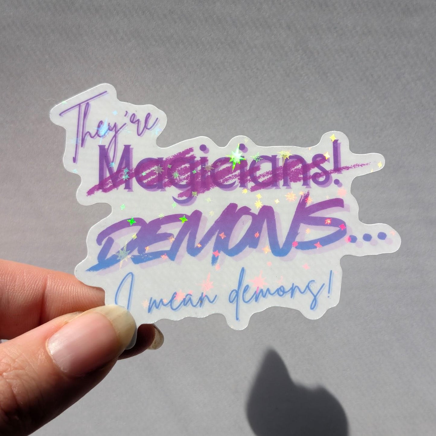 they're magicians! Demons, I mean demons! Sticker | k-pop reference | hunter quote